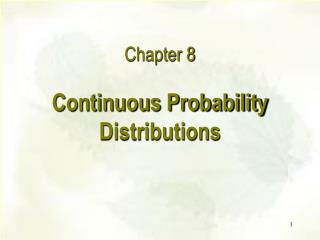 Continuous Probability Distributions