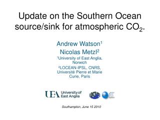 Update on the Southern Ocean source/sink for atmospheric CO 2 .