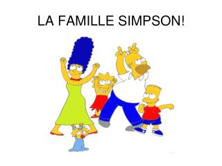 LA FAMILLE SIMPSON!