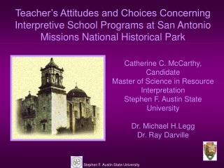 Catherine C. McCarthy, Candidate Master of Science in Resource Interpretation