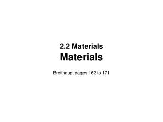 2.2 Materials Materials
