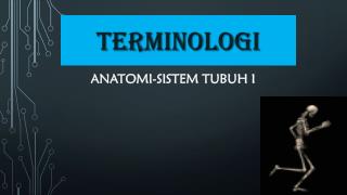 ANATOMI- Sistem tubuh i
