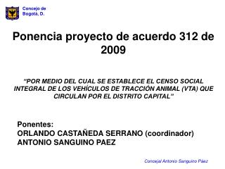 Ponencia proyecto de acuerdo 312 de 2009