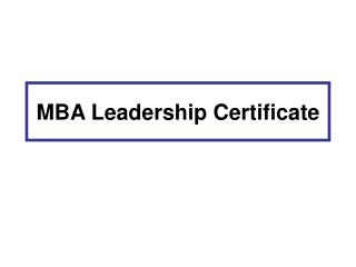 MBA Leadership Certificate