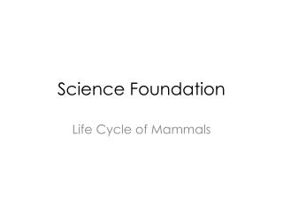Science Foundation