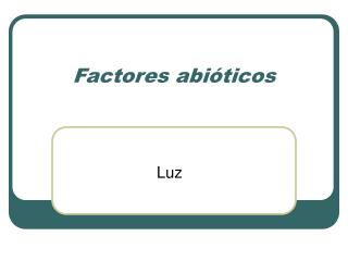 Factores abióticos