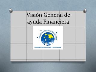 Visión General de ayuda Financiera