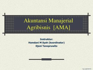 Akuntansi Manajerial Agribisnis [AMA]