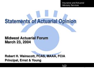 Statements of Actuarial Opinion Midwest Actuarial Forum March 23, 2004