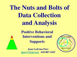The Nuts and Bolts of Data Collection and Analysis