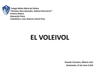 Ovando Camacho, Alberto José Guatemala, 12 de Junio 2,014