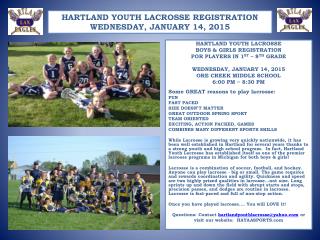 HARTLAND YOUTH LACROSSE BOYS &amp; GIRLS REGISTRATION FOR PLAYERS IN 1 ST – 8 TH GRADE