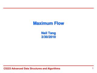 Maximum Flow Neil Tang 3/30/2010