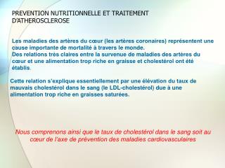 PREVENTION NUTRITIONNELLE ET TRAITEMENT D’ATHEROSCLEROSE