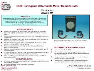 Cryogenic Deformable Mirrors, two 37-ch and one 349-ch.