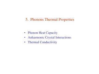 5. Phonons Thermal Properties