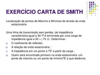 EXERCÍCIO CARTA DE SMITH