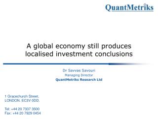 A global economy still produces localised investment conclusions