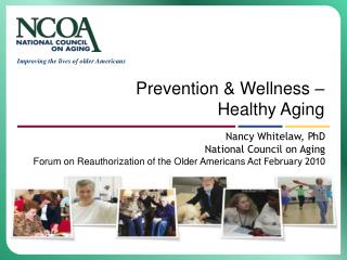 Prevention &amp; Wellness – Healthy Aging