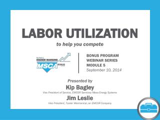 LABOR UTILIZATION to help you compete