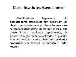 Classificadores Bayesianos