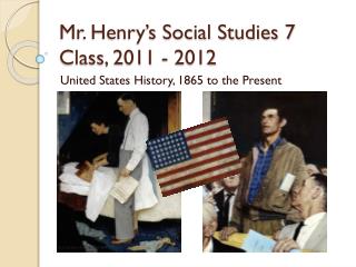 Mr. Henry’s Social Studies 7 Class, 2011 - 2012
