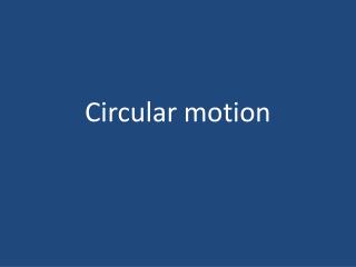 Circular motion