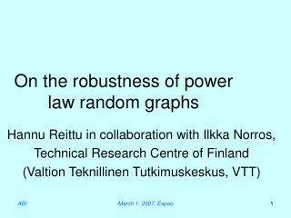 On the robustness of power law random graphs