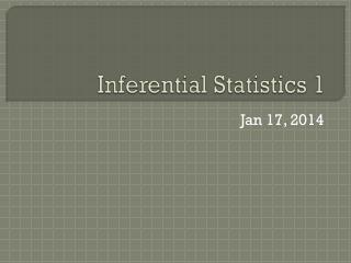 Inferential Statistics 1