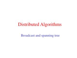 Distributed Algorithms