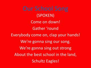 Our School Song