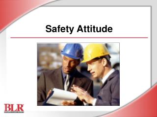 Safety Attitude