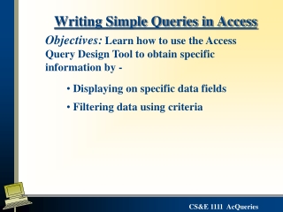Writing Simple Queries in Access