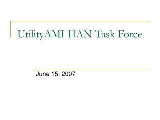 UtilityAMI HAN Task Force