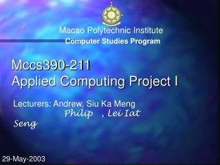 Macao Polytechnic Institute Computer Studies Program