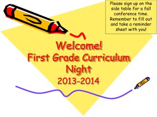 Welcome! First Grade Curriculum Night