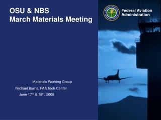 OSU &amp; NBS March Materials Meeting