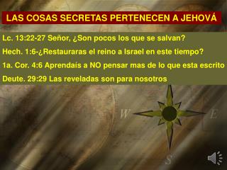 LAS COSAS SECRETAS PERTENECEN A JEHOVÁ