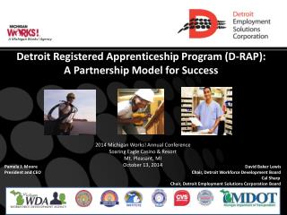Detroit Registered Apprenticeship Program (D-RAP): A Partnership Model for Success