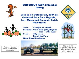 Join us on October 24, 2004 at Carousel Park for a Hayride,