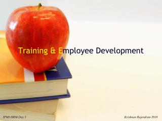 Training &amp; E mployee Development