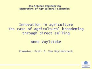 Innovation in agriculture The case of agricultural broadening through direct selling