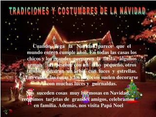 TRADICIONES Y COSTUMBRES DE LA NAVIDAD