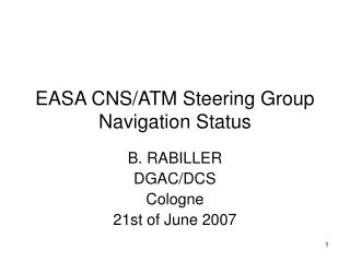 EASA CNS/ATM Steering Group Navigation Status
