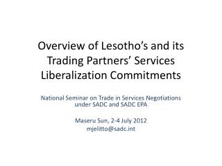 Overview of Lesotho’s and its Trading Partners’ Services Liberalization Commitments
