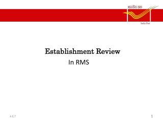 Establishment Review