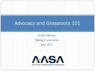 Advocacy and Grassroots 101