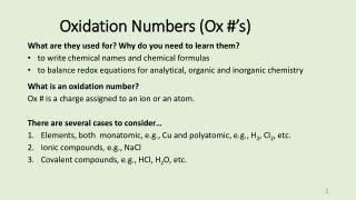 Oxidation Numbers (Ox #’s)