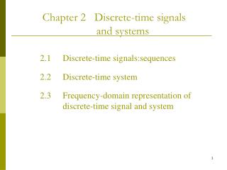 Chapter 2 Discrete-time signals and systems