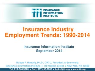 Insurance Industry Employment Trends: 1990-2014